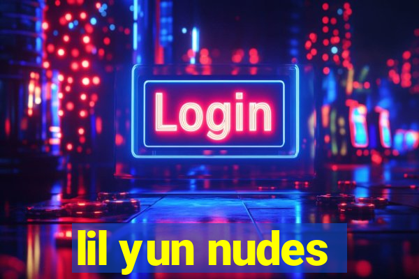 lil yun nudes